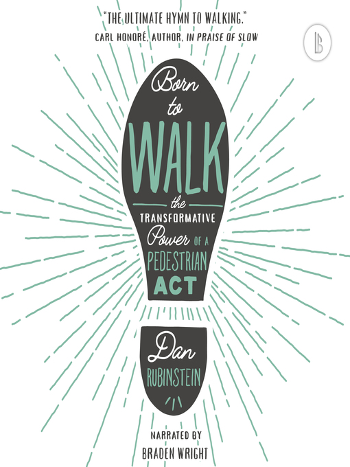 Title details for Born to Walk by Dan Rubinstein - Available